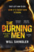 The Burning Men - A totally addictive and page turning police procedural thriller with a killer twist