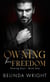 Owning Her Freedom - Protected, #3