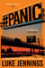 Panic - The thrilling new book from the bestselling author of Killing Eve