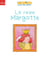 La reine Margotte