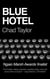Blue Hotel