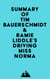 Summary of Tim Bauerschmidt & Ramie Liddle's Driving Miss Norma