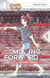 Moving Forward - Tome 1