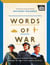 Words of War - The story of the Second World War revealed in eye-witness letters, speeches and diaries