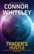 Trader's Hustle: An Agents of The Emperor Science Fiction Short Story - Agents of The Emperor Science Fiction Stories
