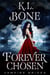 Forever Chosen: Vampire Brides - Midnight Coven, #1