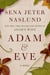 Adam & Eve - A Novel