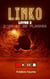 Linko – Livre 2 - D'or et de flammes
