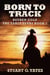 Born To Track - Reuben Cole - The Early Years, #1