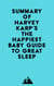 Summary of Harvey Karp's The Happiest Baby Guide to Great Sleep