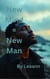 New Mind = New Man