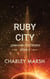 Ruby City - Junkyard Dog Series, #4