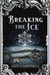 Breaking the Ice