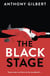 The Black Stage