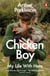 Chicken Boy - My Life With Hens