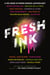 Fresh Ink - A We Need Diverse Books Anthology