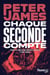Chaque seconde compte