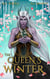 The Queen's Winter (Winter's Blight Book 7) - Winter Fae's Blight, #7