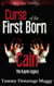 Curse of the First Born Cain - The Kayne Legacy, #1