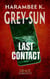 Last Contact: A Short Story - Grace Otherwise