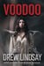 Voodoo - Ben Hood Thrillers, #39