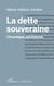 La dette souveraine - Chronique parisienne