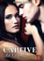 Captive du Vampire - vol.4 (Mords-moi ! Edition Collector)