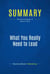 Summary: What You Really Need to Lead - Review and Analysis of Kaplan's Book