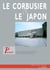 Le Corbusier et le Japon.
