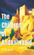 The Children of Andaalwaald - The Commander Nathan Blake Chronicles, #3