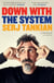 Down with the System - The highly-awaited memoir from the System Of A Down legend