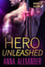 Hero Unleashed - Heroes of Saturn, #2