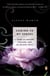Coming to My Senses - A Story of Perfume, Pleasure, and an Unlikely Bride