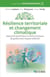 Résilience territoriale et changement climatique - Approche systémique et outils pratiques de gestion des risques collectifs