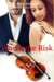 Worth the Risk
