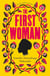 The First Woman - Winner of the Jhalak Prize, 2021