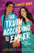 The Truth According to Ember