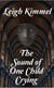 The Sound of One Child Crying