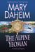 The Alpine Yeoman - An Emma Lord Mystery