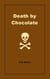 Death by Chocolate
