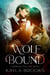 Wolf Bound - Berring College, #1