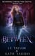 Between - Running from the Devil, #2