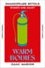 Warm Bodies - (The Warm Bodies Series)