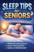 Sleep Tips for Seniors