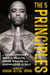 The 5 Principles - A Revolutionary Path to Health, Inner Wealth, and Knowledge of Self