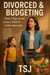 Divorced & Budgeting: How I Survived Court, Kids & Coles Specials