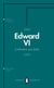 Edward VI (Penguin Monarchs) - The Last Boy King
