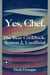 Yes, Chef. The Bear Cookbook: Season 2, Unofficial - The Bear Cookbooks, #2