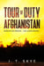 Tour of Duty Afghanistan - Morgan Fox Adventures - The Legend Begins