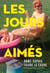 Les jours aimés